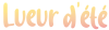 lueur